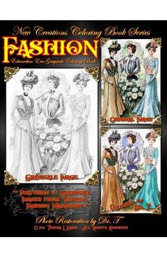 Poza produsului New Creations Coloring Book Series: Fashion - Edwardian Era - Brad Davis