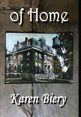 of Home - Karen Biery