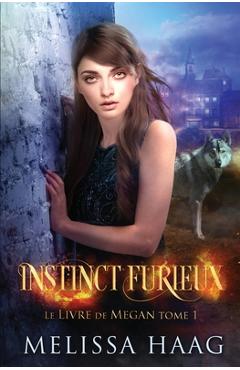 Coperta cărții 'Instinct furieux - Melissa Haag'