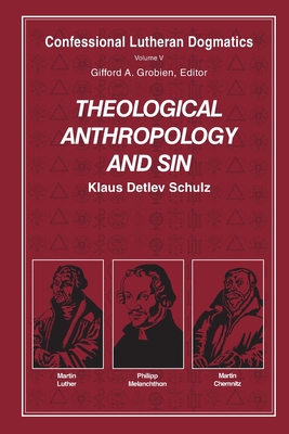 Coperta cărții 'Theological Anthropology and Sin (paperback) - Klaus Detlev Schulz'