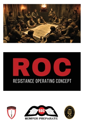 Resistance Operating Concept (ROC) - United States Socom