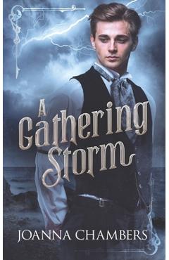 Poza produsului A Gathering Storm - Joanna Chambers