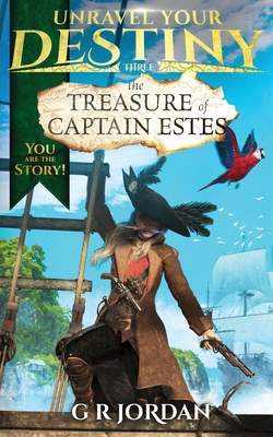 The Treasure of Captain Estes - G. R. Jordan