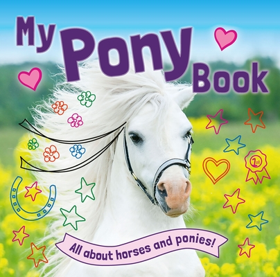 My Pony Book - Caroline Rowlands