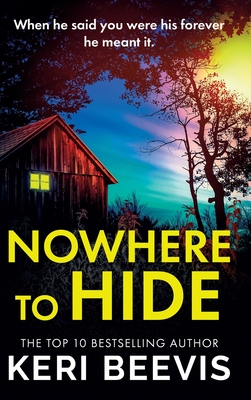Coperta cărții 'Nowhere to Hide - Keri Beevis'