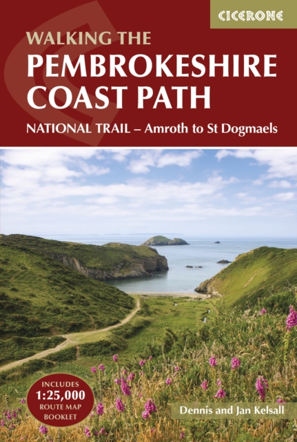 The Pembrokeshire Coast Path: National Trail - Amroth to St Dogmaels - Dennis Kelsall