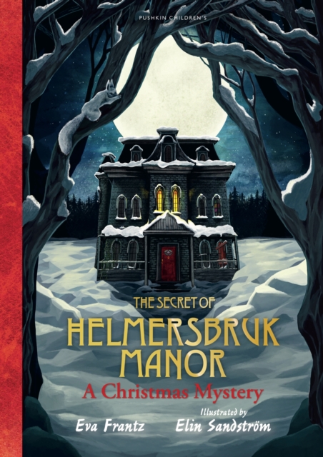 The Secret of Helmersbruck Manor - Eva Frantz