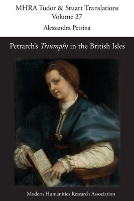 Coperta cărții 'Petrarch's 'Triumphi' in the British Isles - Alessandra Petrina'