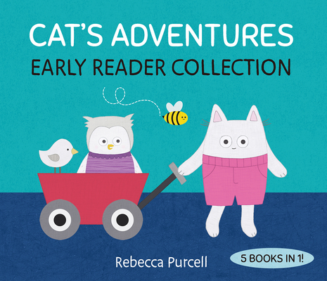 Cat's Adventures: Early Reader Collection - Rebecca Purcell