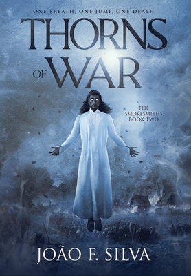 Thorns of War - Joo F. Silva