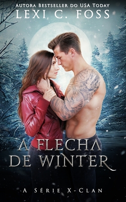Coperta cărții 'A flecha de Winter - Andreia Barboza'