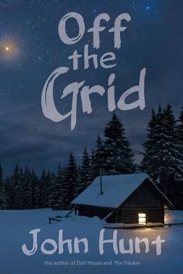 Coperta cărții 'Off the Grid - John Hunt'