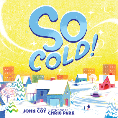 So Cold! - John Coy