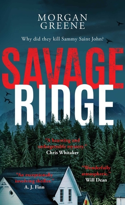 Savage Ridge - Morgan Greene