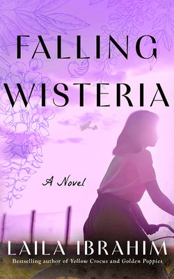 Falling Wisteria - Laila Ibrahim