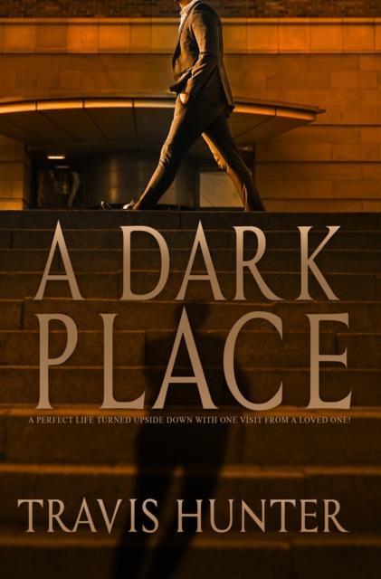 A Dark Place - Travis Hunter