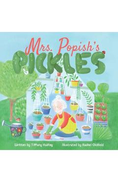Coperta cărții 'Mrs. Popish's Pickles - Tiffany Haifley'