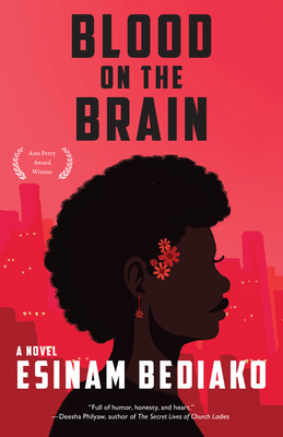 Blood on the Brain - Esinam Bediako