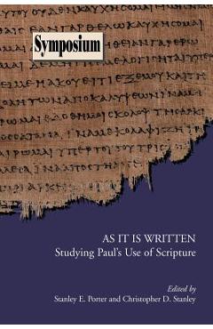 Coperta cărții 'As It Is Written: Studying Paul's Use of Scripture - Stanley E. Porter'