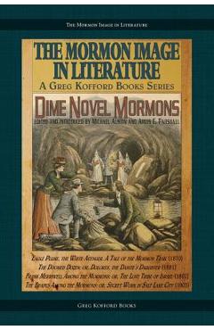 Coperta cărții 'Dime Novel Mormons - Michael Austin'