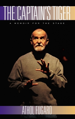 Coperta cărții 'The Captain's Tiger - Athol Fugard'