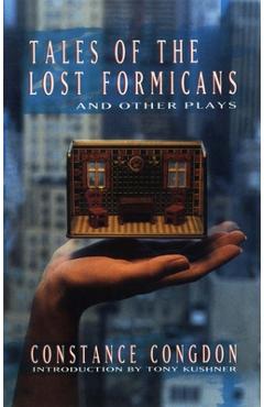 Coperta cărții 'Tales of the Lost Formicans and Other Plays - Constance Congdon'