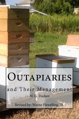 Outapiaries and Their Management - Wayne Flewelling