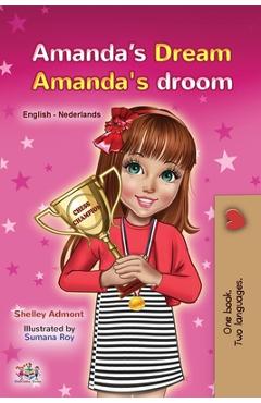 Coperta cărții 'Amanda's Dream (English Dutch Bilingual Children's Book) - Shelley Admont'