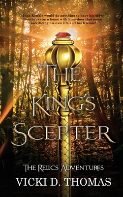 Coperta cărții 'The King's Scepter - Vicki D. Thomas'