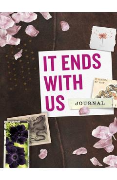 Coperta cărții 'It Ends with Us: Journal (Movie Tie-In) - Adams Media'