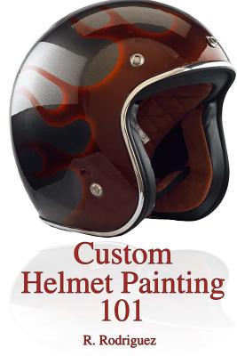 Custom Helmet Painting 101 - R. Rodriguez