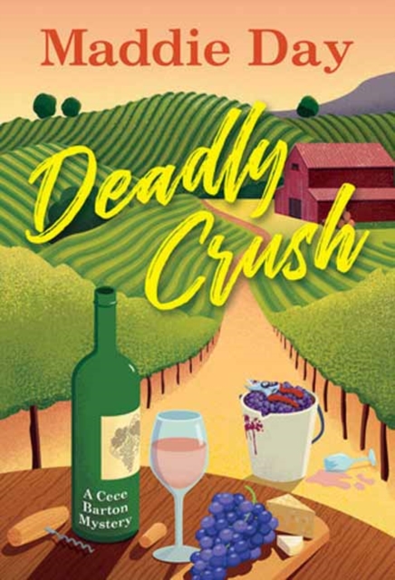 Deadly Crush - Maddie Day