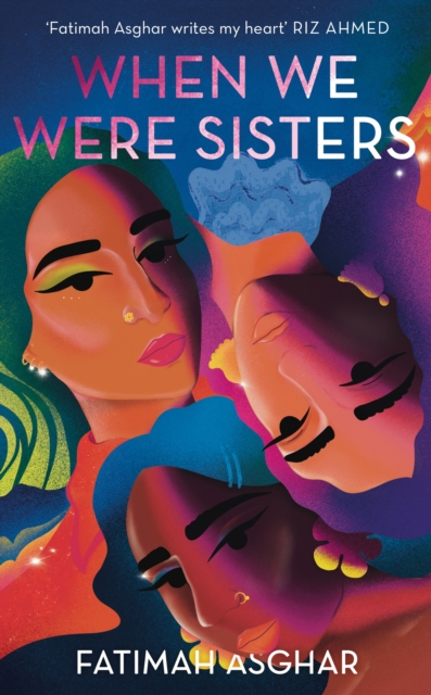 When We Were Sisters - Fatimah Asghar