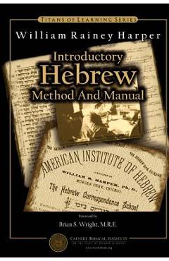 Poza produsului Introductory Hebrew Method and Manual - Brian S. Wright M. R. E.