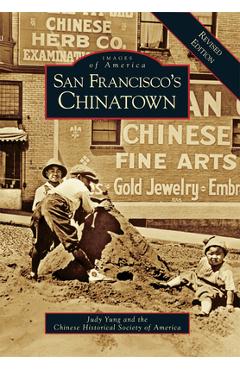 Coperta cărții 'San Francisco's Chinatown: A Revised Edition - Judy Yung'