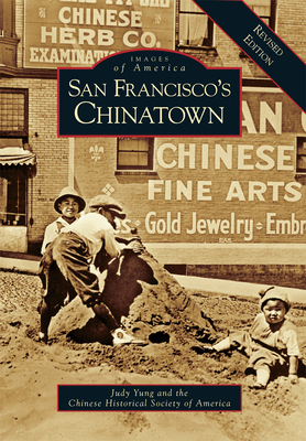 Coperta cărții 'San Francisco's Chinatown: A Revised Edition - Judy Yung'