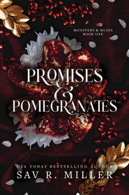 Promises and Pomegranates - Sav R. Miller