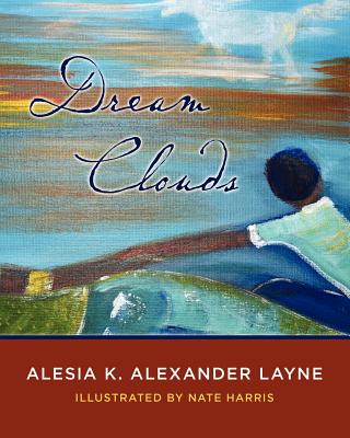 Dream Clouds - Nate Harris