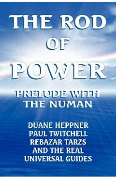 Coperta cărții 'The Rod of Power - Duane Heppner'