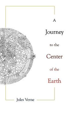 Coperta cărții 'A Journey to the Center of the Earth - Jules Verne'