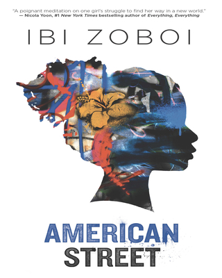 American Street - Ibi Zoboi