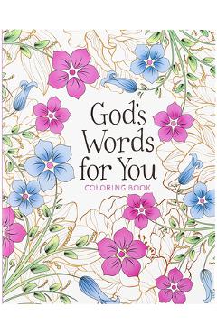 Coperta cărții 'God's Words for You Coloring Book: Relax. Refresh. Renew. - Majestic Expressions'