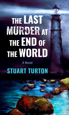 The Last Murder at the End of the World - Stuart Turton