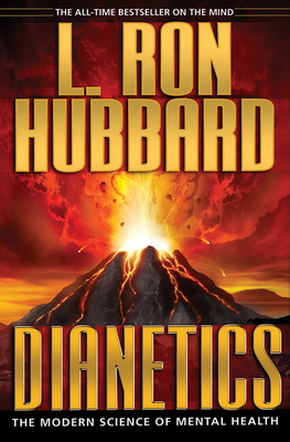 Dianetics: The Modern Science of Mental Health - L. Ron Hubbard