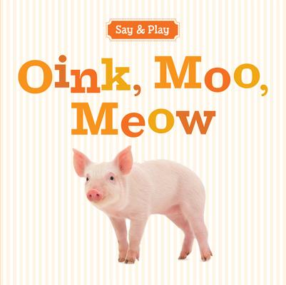 Oink, Moo, Meow - Union Square & Co