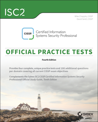 Coperta cărții 'Isc2 Cissp Certified Information Systems Security Professional Official Practice Tests - Mike Chapple'