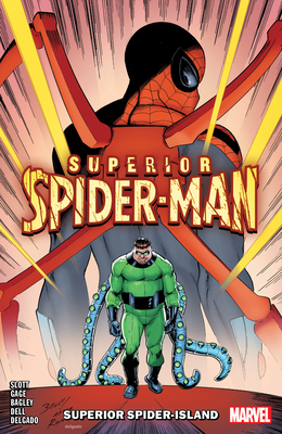 Superior Spider-Man Vol. 2: Superior Spider-Island - Dan Slott