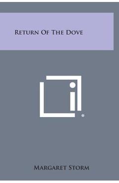 Coperta cărții 'Return of the Dove - Margaret Storm'