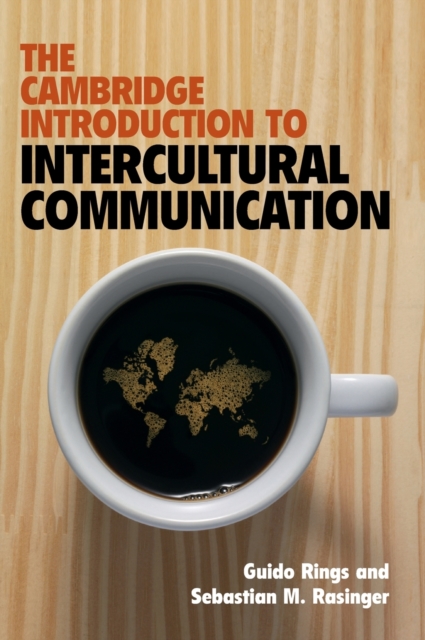 The Cambridge Introduction to Intercultural Communication - Guido Rings