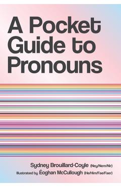 Coperta cărții 'A Pocket Guide to Pronouns - Sydney Brouillard-coyle'